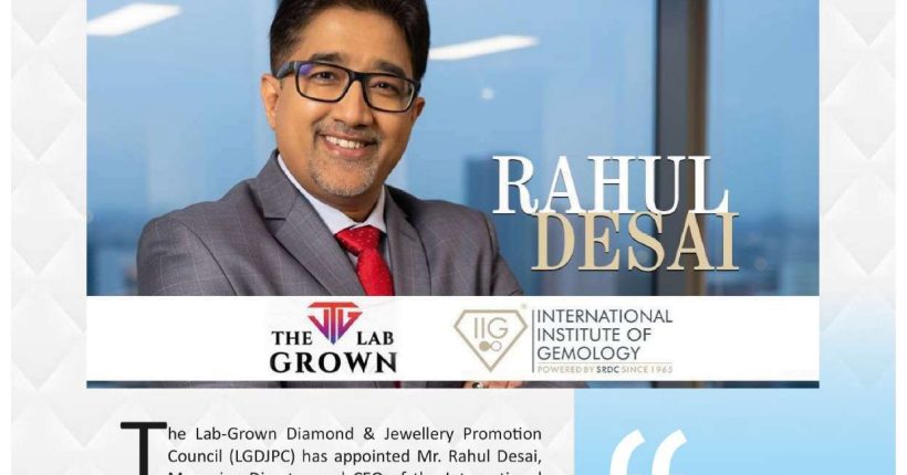 314.Rahul Desai Appointed Honorary Education Director of the Lab- Grown Diamond & Jewellery Promotion Council (LGDJPC)_page-0001 (1)